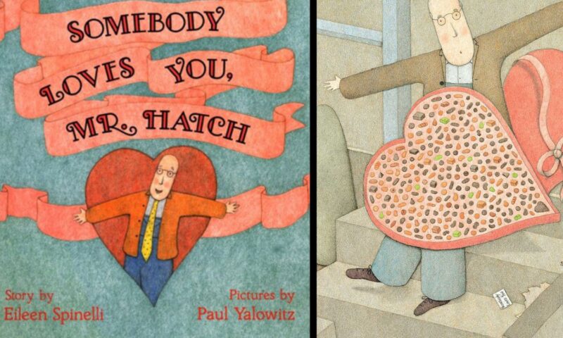 L'importanza di mostrare amore e gentilezza nell'albo illustrato Somebody Loves You, Mr. Hatch
